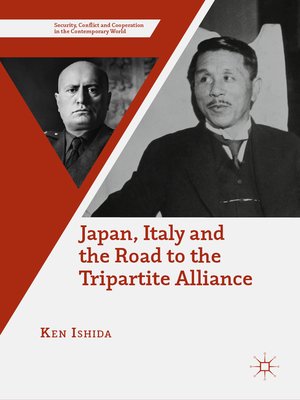 cover image of Japan, Italy and the Road to the Tripartite Alliance